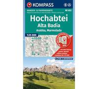 KOMPASS Wanderkarte 652 Hochabtei / Alta Badia, Arabba , Marmolada 1:25.000: Wander- und Fahrradkarte in einem - inklusive Offline-Verwendung in der KOMPASS-App. Wander-& Radwege.