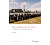 Kompetenzzentrum für Musik: Ein Zukunftsmodell für professionelle Orchester