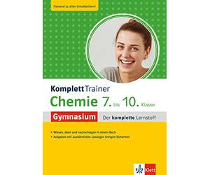 KomplettTrainer Gymnasium Chemie 7. - 10. Klasse: Der komplette Lernstoff