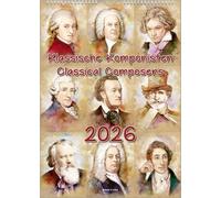 Komponisten-Kalender, ein Musik-Kalender 2026, DIN A4: Klassische Komponisten - Classical Composers