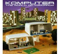 Komputer - World of Tommorow,The [Import]