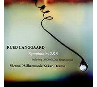 Rued Langgaard Rued Langgaard: Symphonies 2 & 6: Including Jacob Gade's, 'T (CD)