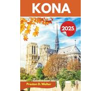 Kona travel Guide 2025