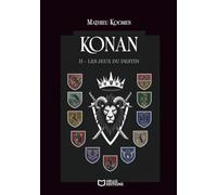 Konan - Tome II : Les Jeux du Destin