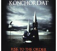 KONCHORDAT - Rise To The Order