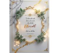 Kondolenzbuch - „Du bist Überall dort, wo ich bin“ - Trauerbuch für Beileidsbekundungen - Harte Einband - 120 Leerseiten - Großformat 21 x 28 cm