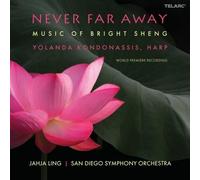 Kondonassis - Never Far Away: Music Of Bright Sheng