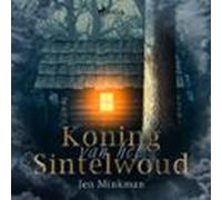 Koning Van Het Sintelwoud (audiolibro)
