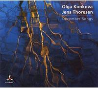 Olga Konkova/Jens Thoresen December Songs (CD) Album