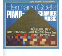 Konno - Hermann Goetz: Piano Chamber Music