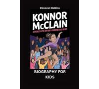 KONNOR MCCLAIN: A Sparkle in the Gym and a Champion in Her Heart- Biography for kids