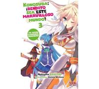 Konosuba: ¡bendito sea este maravilloso mundo! 03 (novela)