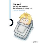 Konrad o el nen que va sotir d'una llauna de conserves (BLAVA (+12))