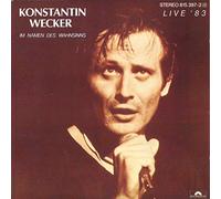 Konstantin Wecker - Im Namen des Wahnsinns - Live '83