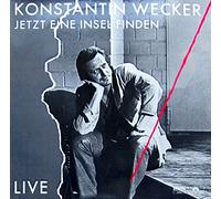 Konstantin Wecker - Jetzt eine Insel finden (live, 1986) [VINYL]
