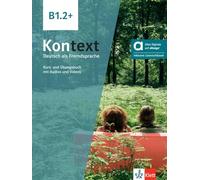 Kontext b1.2+, libro del alumno y de ejercicios edicion hibrida allango: Livre + cahier d'activité