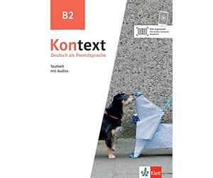 Kontext b2 cuaderno de tests: Testheft B2 mit Audios (KLETT)