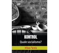 KONTROL: Quale socialismo?