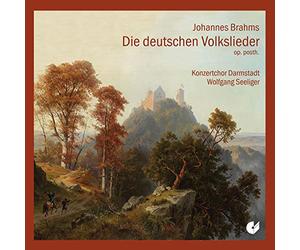 Konzertchor Darmstadt - Brahms: Las Canciones Populares Alemanas / Konzertchor Darmstadt - Seeliger