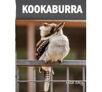 Kookaburra bird: A Coffee Table Photo Book for Animal Lovers