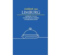 Kookboek van Limburg: Asperges, vlaai, zuurvlees en andere streekgerechten