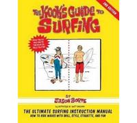 KOOK's Guide to Surfing: The Ultimate Instruction Manual