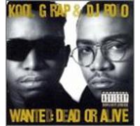 Kool G Rap & DJ Polo - Wanted Dead Or Alive [Vinilo]