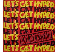 Kool Rock Steady - Let's Get Hyped - BCM Records - 12244, D.J. International Records - 12244