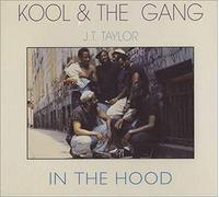 Kool & The Gang - In the Hood Feat J T Taylor