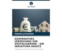 KOOPERATIVES VERZEICHNIS ZUR DIGITALISIERUNG - EIN INDUKTIVER ANSATZ: VERBINDUNG VON TRADITION UND INNOVATION