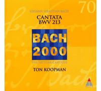 Koopman - Les Cantates Profanes Vol.70 - cantate BWV 213