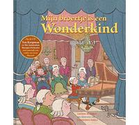 Koopman, Ton - Mijn Broertje Is Een Wonderkind