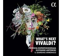 Kopatchinskaja/Antonini - What's Next Vivaldi