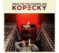 Kopecky - Drugs For The Modern Age