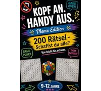 Kopf an. Handy aus. Meme Edition mit 200 Rätseln: Das lustige Geschenk-Buch für clevere Kinder und junge Teenager (9-12 Jahre)