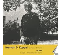 Koppel - Herman D. Koppel - Composer and Pianist, Vol. 7