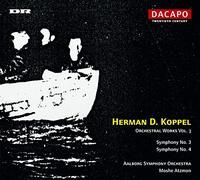 Koppel, Herman D. - Oeuvres Orchestrales /Vol. 3