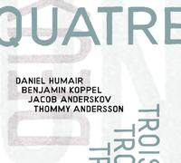 Koppel / Humair / Anderskov / Andersson - Quatre Trois Deux Un