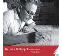 Koppel,Lone - Herman D. Koppel: Composer & Pianist, Vol. 4