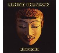Korb, Ron - Behind the Mask