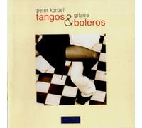 Korbel,Peter - Tangos&Boleros