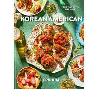 Korean American: Food That Tastes Like Home