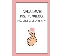 Korean and English Practice Notebook: 6x9 Journal for Practicing Hangeul