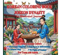 KOREAN COLORING BOOK:JOSEON DYNASTY - An Illustrated Journey