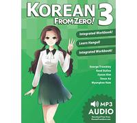 Korean From Zero! 3: Continue Mastering the Korean Language with Integrated Workbook and Online Course