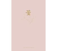 Korean Hangul Dot Grid Notebook | 꽃 · Minimal Botanical Rose Edition: Soft Korean Aesthetic Journal for Bullet Notes, Creative Writing & Everyday Ideas