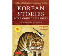 Korean stories fo language learners: Edition bilingue anglais-coréen (Stories For Language Learners)