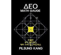 Korean version DEO MATH GAUGE: Dynamic Equilibrium Operation in the Axiom Multiverse of Meta-Math Algorithmics