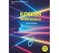 Korean Word Search for K-Pop Fans: Large Print Puzzle Book for Beginners and Korean Culture Lovers (Korean Word Search Series)