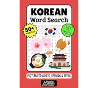 Korean Word Search Puzzle Book: 50+ Fun & Easy-to-Read Korea Puzzles Exploring Language, Food, K-Pop & Culture, Gift for Korean Lovers & South Korea Fans, Adults, Seniors & Teens